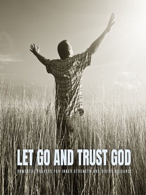 cover image of Let Go and Trust God